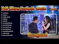Lagu FULL ALBUM OM ADELLA 2025 – Rungkad, Satru 2, Ayang Ayang, Gusdur, Gerigis \u0026 Hits Terbaru