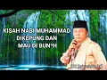 Download Lagu KISAH NABI MUHAMMAD DIKEPUNG DAN MAU DIBUN*H - CERAMAH KH. ZAINUDDIN MZ