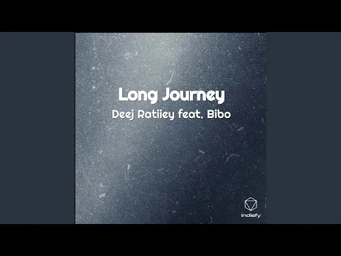 Download MP3 Long Journey