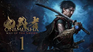 EL CAMINO DE LA ESPADA - ONIMUSHA - Directo 1