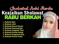 Download Lagu SHOLAWAT JIBRIL PENARIK REZEKI PALING DAHSYAT, Sholawat Nabi Muhammad SAW, Sholawat Jibril Merdu