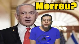 Benjamin Netanyahu morreu?