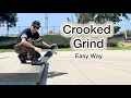 How to Crooked Grind [Skateboarding Trick Tip]