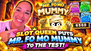 Slot Queen Gives MR. FO MO MUMMY One Chance to PROVE IT!