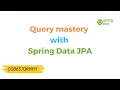 Query mastery with Spring Data JPA Speak Khmer