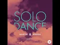 Solo Dance - Martin Jensen