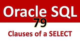 Oracle SQL Developer Tutorial For Beginners 79 Mandatory and Optional Clauses - SELECT