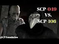 SCP-049 VS. SCP-106 [SFM]