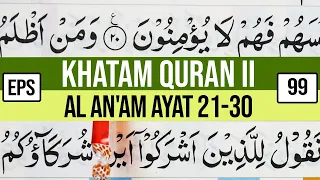 khatam quran ii surah al anam ayat 21 30 tartil belajar mengaji ep 99