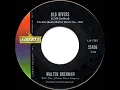 1962 HITS ARCHIVE Old Rivers - Walter Brennan