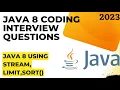 Java 8 Programming Coding Interview Questions and answers using Sort Limit and Skip Code Overflow