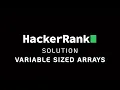 HackerRank Solution Problem Variable Size Arrays Introduction of C Max Score - 30