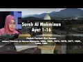 Download Lagu Surah Al-Mukminun 1 16 - Hajjah Faridah Mat Saman