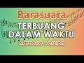 Download Lagu Barasuara - Terbuang Dalam Waktu (Karaoke) by regis