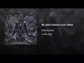 My Dark Desires (Live in South America 2003)