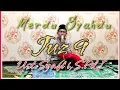Download Lagu Juz 9 || Semaan Al Quran Merdu || Ust. Syafi'i, S.Pd.I