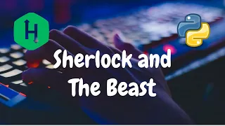 183 - Sherlock and The Beast Greedy Hackerrank Solution Python