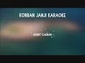 Download Lagu Korban Janji Karaoke - Guyon Waton - Dangdut Koplo
