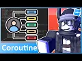 Coroutines - Roblox Advanced Scripting
