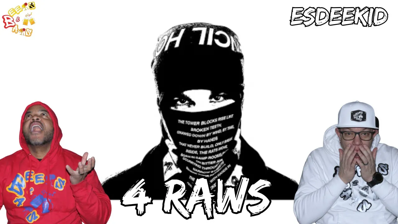 Esdeekid BRINGS THAT RAW ENERGY! 🔥 | 4 Raws Reaction