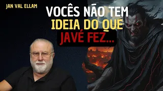 JESUS, JAVÉ E DEUS SÃO O MESMO SER? | JAN VAL ELLAM