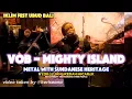 Download Lagu VOB - MIGHTY ISLAND (Lyric English+Indonesia) LIVE IKLIM FEST BALI