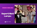 Lagu Nassar \u0026 Fadil Jaidi - Seperti Mati Lampu