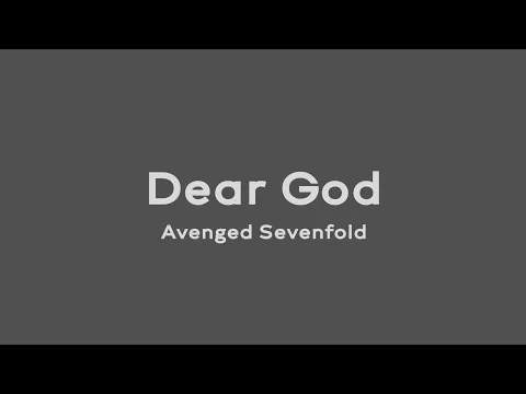 Download MP3 Dear God - Avenged Sevenfold (Lirik dan Terjemahan)