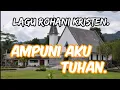 Download Lagu Ampuni Aku Tuhan - Lagu pop rohani | A Malino cover.