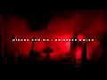 please end me - paleface swiss // slowed & reverb //