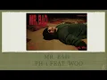 MR. BAD - PH-1 FEAT. WOO EASY LYRICS