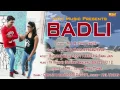 Download Lagu New Song 2017 Haryanvi | Badli Badli 2 | TR | Ruchika Jangir | ATPK | Haryanvi Song latest 2017