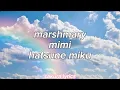 Download Lagu marshmary // mimi ft. hatsune miku (romaji lyrics)