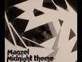 Manzel Bush - Midnight Theme (Unreleased Extended Remix)