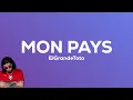 ElGrandeToto - MON PAYS (كلمات/Paroles) [مترجمة/Traduction FR]