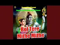 Download Lagu Bol Tera Mithe Mithe