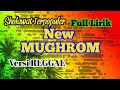 Download Lagu NEW MUGHROM VERSI REGGAE ||Sholawat Mughrom Full Lirik Versi Majelis sholawat Shoidul Qohwah