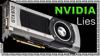 The Inevitable End of NVIDIA s Most Beloved LIE Geforce GTX 970