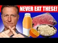 7 Foods You Should Never Eat - Dr Berg