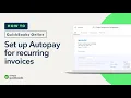 How to set up recurring invoices with autopay in QuickBooks Online
