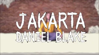 Download Daniel Blake--Jakarta (Official Video) MP3