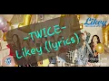 Download Lagu TWICE - Likey LYRICS