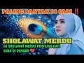 Download Lagu PALING BANYAK DI CARI ‼️ DJ SHOLAWAT MERDU - PENYEJUK HATI ❤️