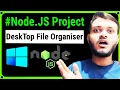 Build a File Organizer in Node js - Clean Up Your Desktop