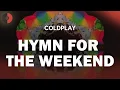 Download Lagu Coldplay - Hymn for the Weekend | Top Songs | Lyrics
