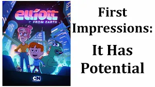 elliott from earth has potential cartoon network