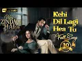 Lagu Meri Zindagi Hai Tu OST,Kechi Dil Lagi Hea Tu,2025 Hindi Song