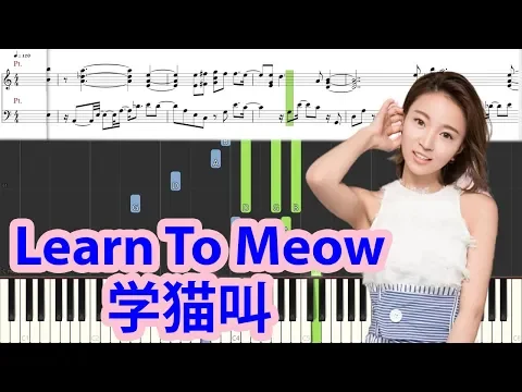 Download MP3 [Piano Tutorial] Learn To Meow | 学猫叫 (Xue Mao Jiao) - Xiao Panpan & Xiao Fengfeng