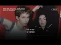 내게 말을 걸어봐👄  [가사 번역]  찰리 xcx, 트로이 시반 (Charli xcx, Troye Sivan) - Talk talk featuring troye sivan
