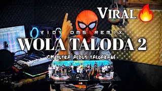 Download WOLA TALODA 2🔥VIDY DMS REMIX MP3